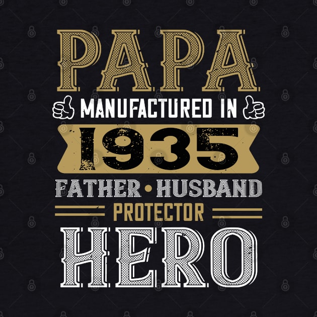 85th Birthday Gift Papa 1935 Father Husband Protector Hero by Havous